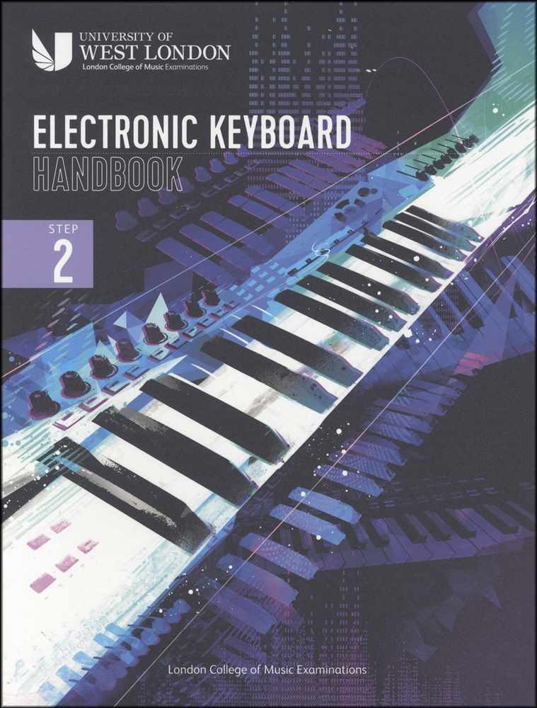 front cover of The London College of Music Electronic Keyboard Handbook Step 2