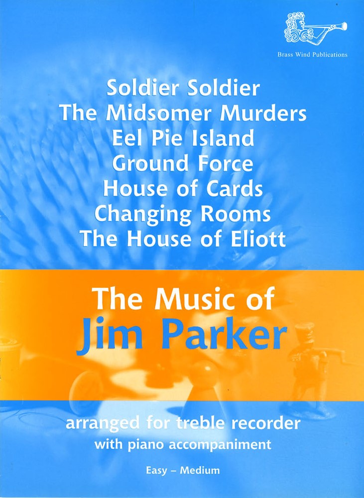 front cover of The Music of Jim Parker for Treble Recorder