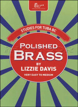 front cover of Polished Brass Studies for Tuba Bass Clef by Lizzie Davis