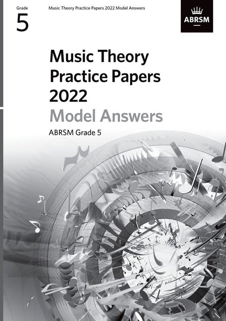 front cover of ABRSM Music Theory Practice Papers 2022 Grade 5 Model Answers