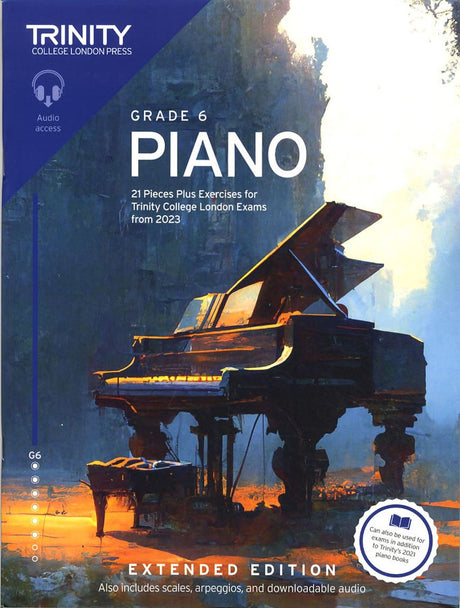 front cover of Trinity College London Piano Grade 6 from 2023 EXTENDED EDITION