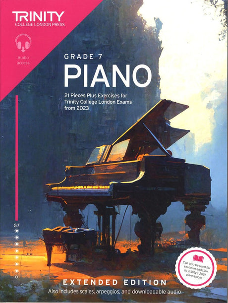 front cover of Trinity College London Piano Grade 7 from 2023 EXTENDED EDITION