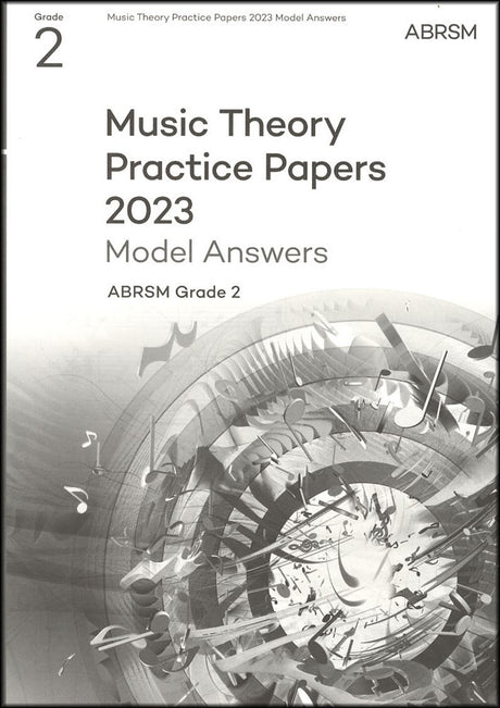 front cover of ABRSM Music Theory Practice Papers 2023 Grade 2 MODEL ANSWERS