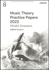 front cover of ABRSM Music Theory Practice Papers 2023 Grade 8 MODEL ANSWERS