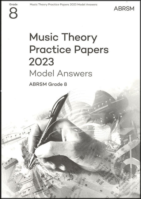 front cover of ABRSM Music Theory Practice Papers 2023 Grade 8 MODEL ANSWERS