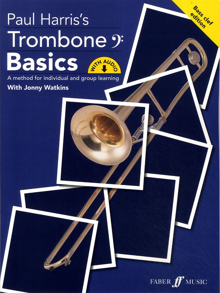 front cover of Paul Harris's Trombone Basics (Bass Clef Edition)