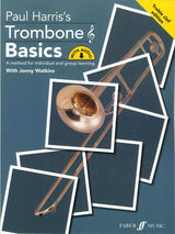 front cover of Paul Harris's Trombone Basics (Treble Clef Edition)