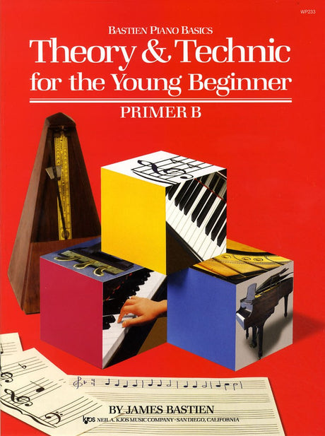 front cover of Bastien Piano Basics Theory & Technique for the Young Beginner Primer B