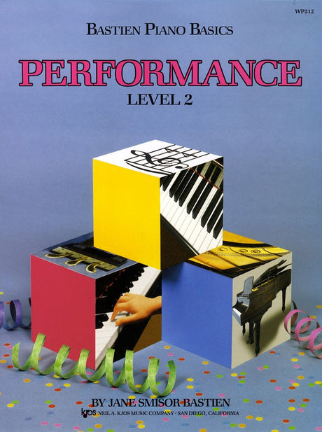 front cover of Bastien Piano Basics Performance Level 2