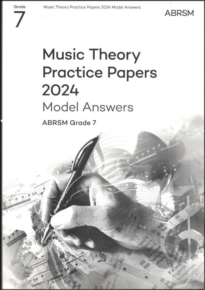 front cover of ABRSM Music Theory Practice Papers 2024 Grade 7 MODEL ANSWERS