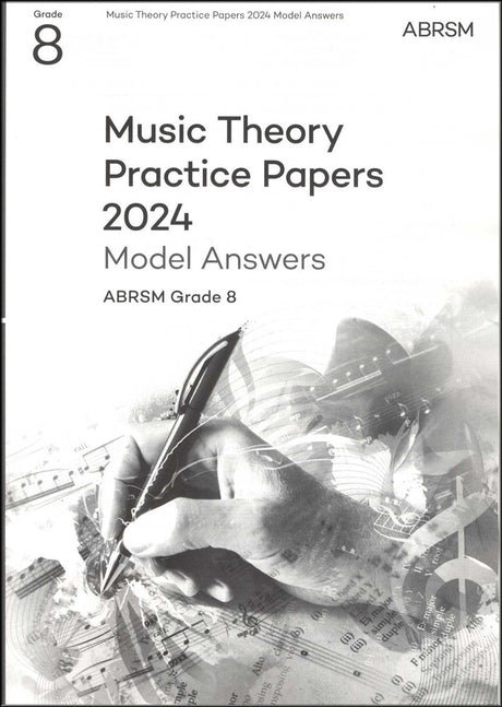 front cover of ABRSM Music Theory Practice Papers 2024 Grade 8 MODEL ANSWERS