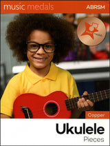 front cover of ABRSM Music Medals Copper Ukulele Pieces